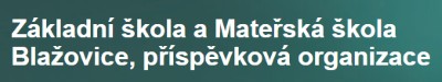 ZŠ A MŠ Blažovice 