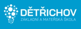 ZŠ A MŠ Dětřichov 