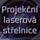 LASEROVÁ STŘELNICE OSTRAVA 