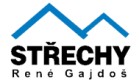 GAJDOŠ RENÉ-STŘECHY 