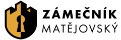 ZÁMEČNÍK MATĚJOVSKÝ 