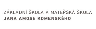 ZŠ A MŠ J.A. KOMENSKÉHO 