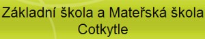 ZŠ A MŠ Cotkytle 