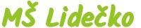 MŠ Lidečko 
