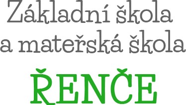 ZŠ A MŠ Řenče 