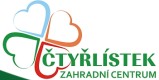 ČTYŘLÍSTEK ZAHRADNÍ CENTRUM, s.r.o.