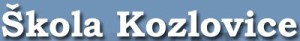 ZŠ A MŠ Kozlovice 