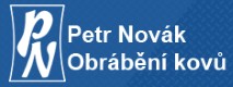 NOVÁK PETR-OBRÁBĚNÍ KOVŮ 