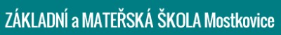 ZŠ A MŠ Mostkovice 