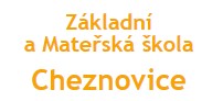 ZŠ A MŠ CHEZNOVICE 
