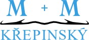 KŘEPINSKÝ M + M 