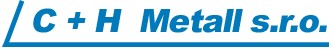 C+H Metall s.r.o.