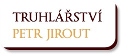 JIROUT PETR-TRUHLÁŘSTVÍ 