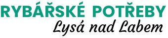 RYBÁŘSKÉ POTŘEBY LYSÁ NAD LABEM