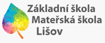 ZŠ A MŠ Lišov 