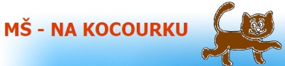 MŠ NA KOCOURKU 