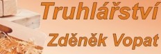 VOPAT ZDENĚK-TRUHLÁŘSTVÍ 