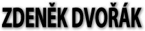DVOŘÁK ZDENĚK 