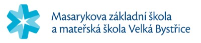 ZŠ A MŠ MASARYKOVA Velká Bystřice 