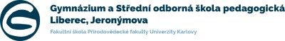 GYMNÁZIUM A SOŠ PEDAGOGICKÁ Liberec 