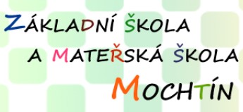 ZŠ A MŠ Mochtín 