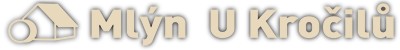MLÝN U KROČILŮ 