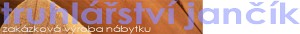 TRUHLÁŘSTVÍ JANČÍK 