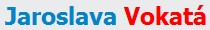 VOKATÁ JAROSLAVA 