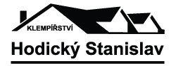 HODICKÝ STANISLAV-KLEMPÍŘSTVÍ 