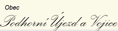 OBEC Podhorní Újezd a Vojice 