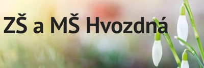 ZŠ A MŠ Hvozdná 
