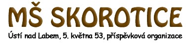 MŠ Skorotice 