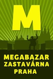 MEGABAZAR-ZASTAVÁRNA 