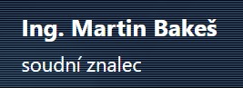 BAKEŠ MARTIN Ing. 