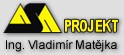 MATĚJKA VLADIMÍR Ing.-ASA PROJEKT 