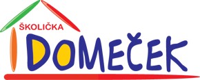 ŠKOLIČKA DOMEČEK 