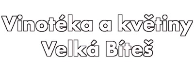 VINOTÉKA A KVĚTINY VELKÁ BÍTEŠ 
