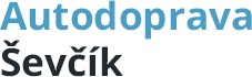 ŠEVČÍK ZDENĚK-AUTODOPRAVA 