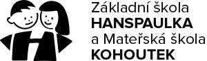 ZŠ HANSPAULKA A MŠ KOHOUTEK 