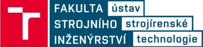 VYSOKÉ UČENÍ TECHNICKÉ V BRNĚ-ÚSTAV STROJÍRENSKÉ TECHNOLOGIE 