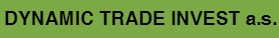 DYNAMIC TRADE INVEST a.s.