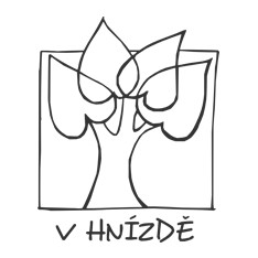 V HNÍZDĚ 
