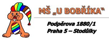 MŠ U BOBŘÍKA 