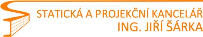 ŠÁRKA JIŘÍ Ing.-STATICKÁ A PROJEKČNÍ KANCELÁŘ 