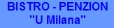 PENZION U MILANA 