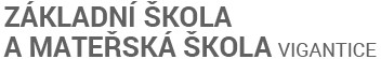ZŠ A MŠ Vigantice 