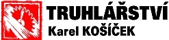 KOŠÍČEK KAREL-ZAKÁZKOVÉ TRUHLÁŘSTVÍ 