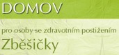 DOMOV PRO OSOBY SE ZDRAVOTNÍM POSTIŽENÍM ZBĚSIČKY 