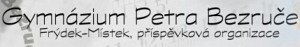 Gymnázium Petra Bezruče 