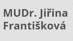 FRANTIŠKOVÁ JIŘINA MUDr. 